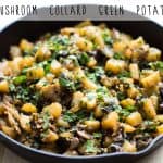 Mushroom Collard Green Potatoes in a black pan.