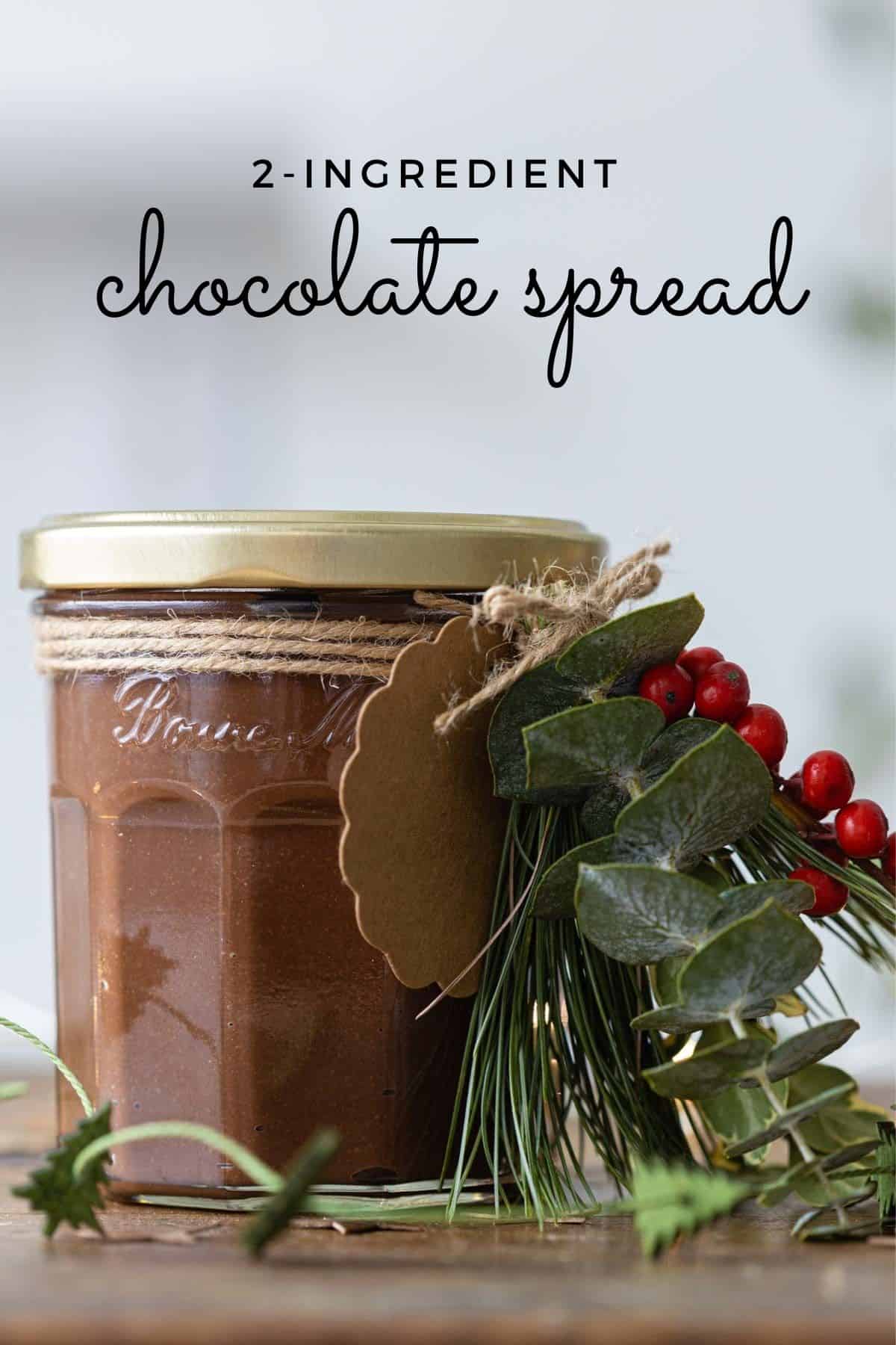 Chocolate Spread in a glass jar and decorated for Christmas.