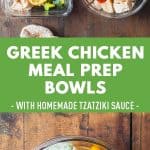 Mega delicious Greek Chicken Meal Prep Bowls using baked chicken breast, zucchini, bell pepper and a homemade authentic tzaziki sauce.
