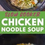 Slow Cooker Chicken Noodle Soup - Green Healthy Cooking