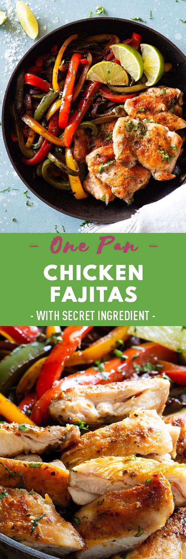 Easy Chicken Fajitas Green Healthy Cooking