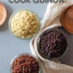 how to cook quinoa recipe White quinoa, red quinoa, and black quinoa in jars with title How To Cook Quinoa