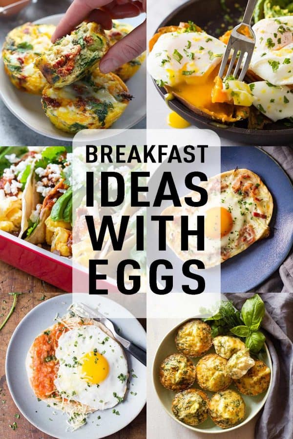 photo collage of 6 Breakfast Ideas With Eggs with text overlay