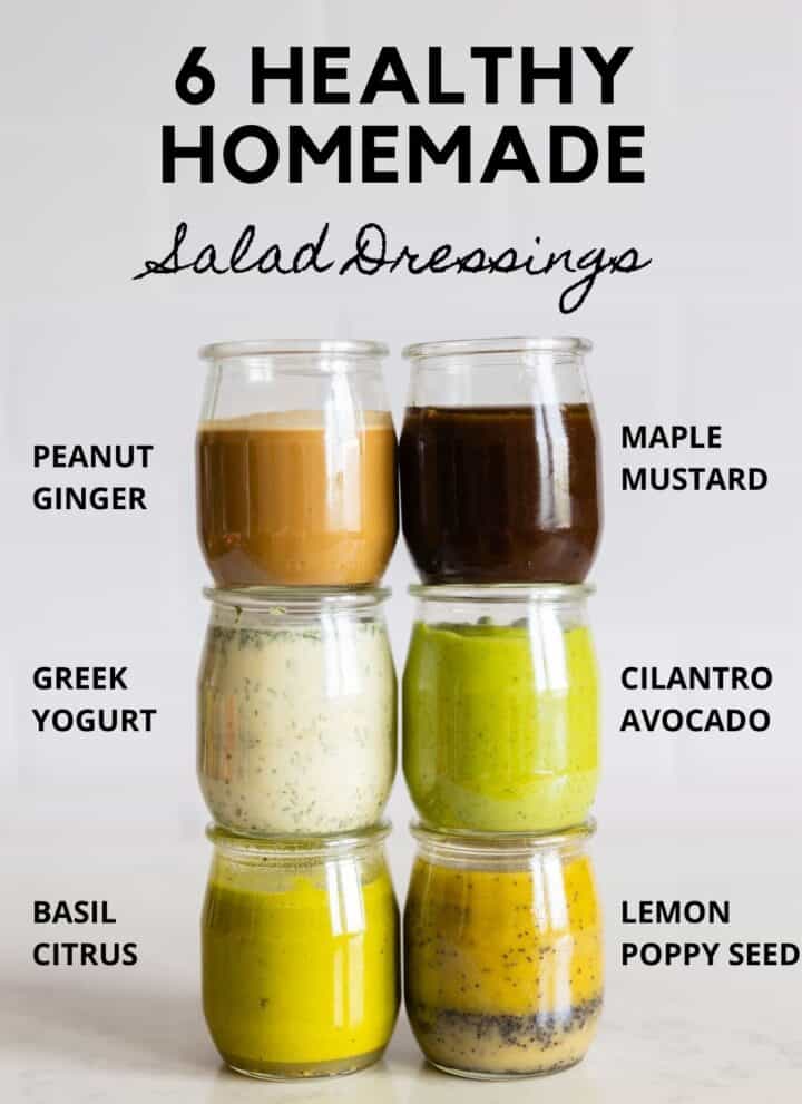 6 glass jars with salad dressings with title reading "6 healthy homemade salad dressings".