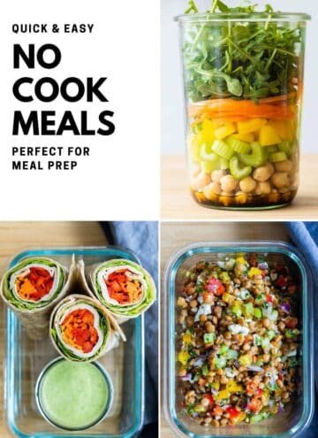 photo collage of 3 meals with text overlay that says: quick and easy no cook meals perfect for meal prep.