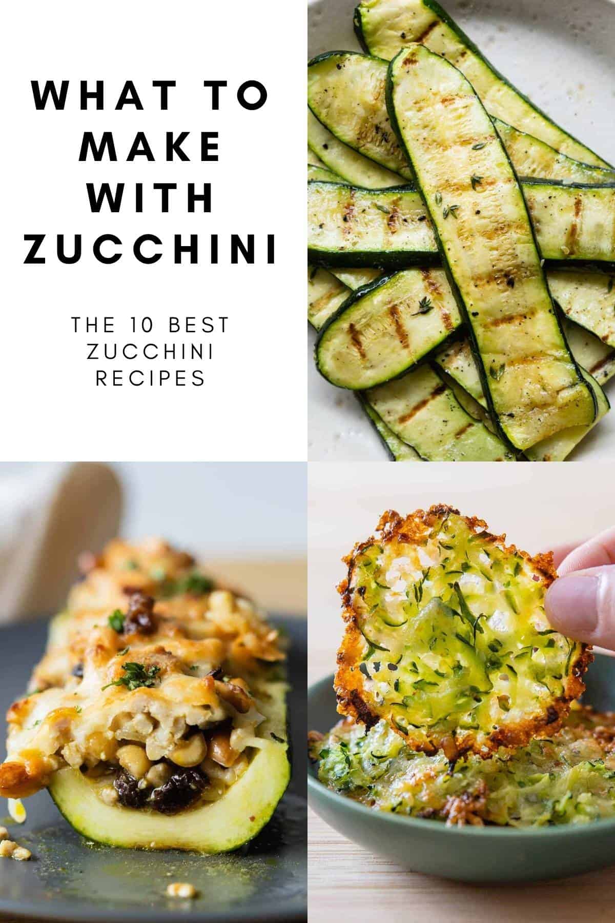 The 10 Best Zucchini Recipes - Green Healthy Cooking